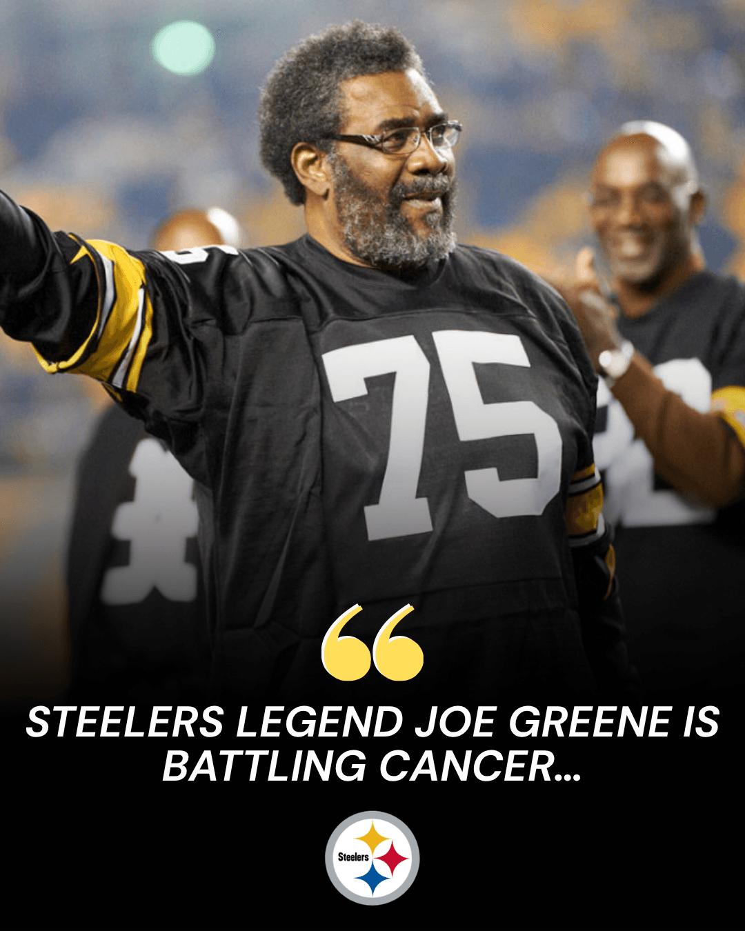 Steelers legend Joe Greene is battling cancer…-ETH